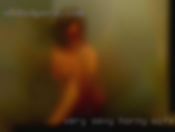 Very sexy hot women horny and bored horny wife.